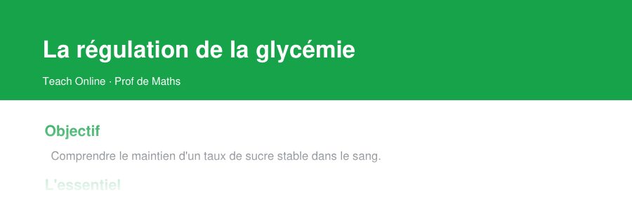 Aperçu : haut de la première page — La régulation de la glycémie