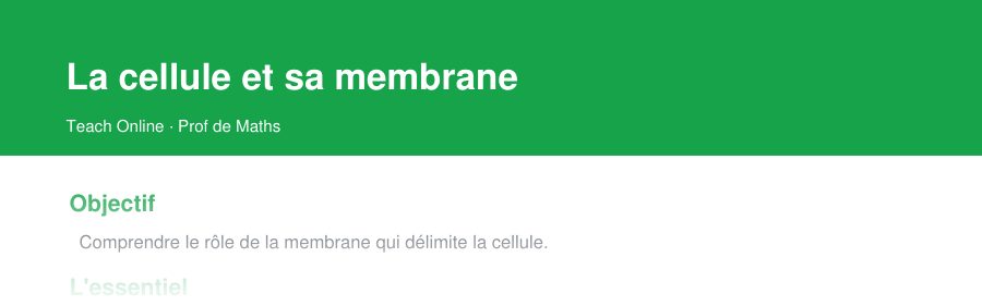 Aperçu : haut de la première page — La cellule et sa membrane