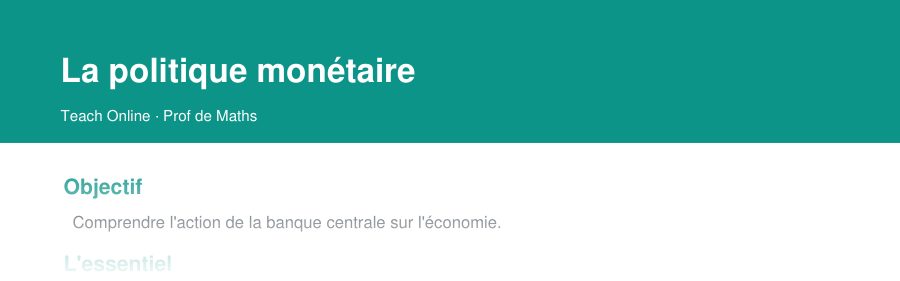 Aperçu : haut de la première page — La politique monétaire