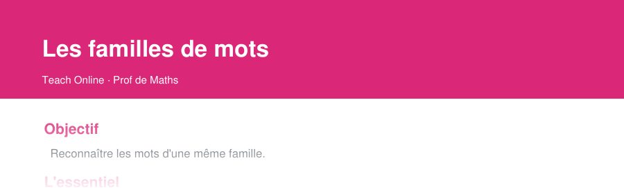 Aperçu : haut de la première page — Les familles de mots