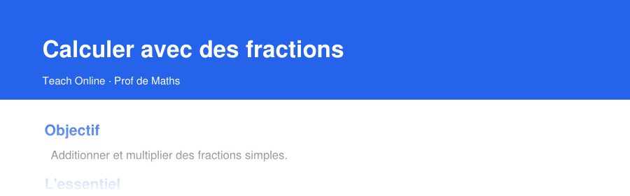 Aperçu : haut de la première page — Calculer avec des fractions