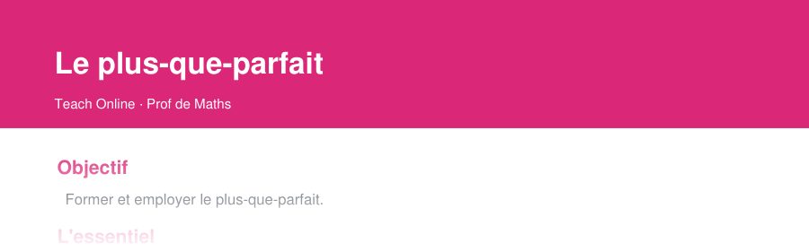 Aperçu : haut de la première page — Le plus-que-parfait