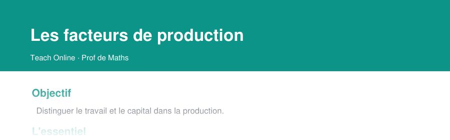 Aperçu : haut de la première page — Les facteurs de production