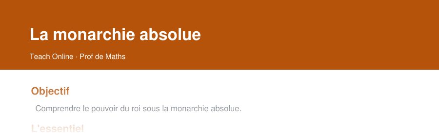 Aperçu : haut de la première page — La monarchie absolue