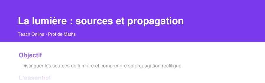 Aperçu : haut de la première page — La lumière : sources et propagation