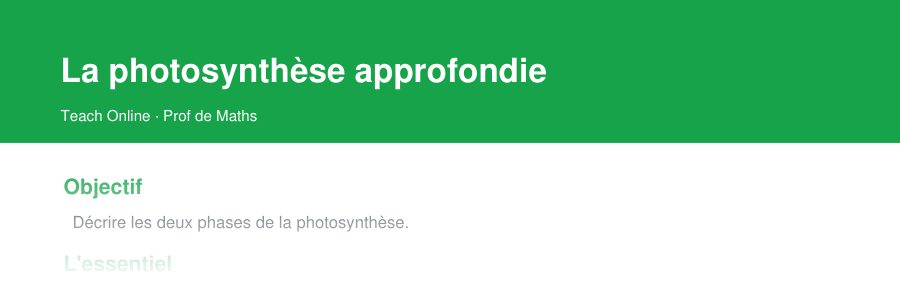 Aperçu : haut de la première page — La photosynthèse approfondie