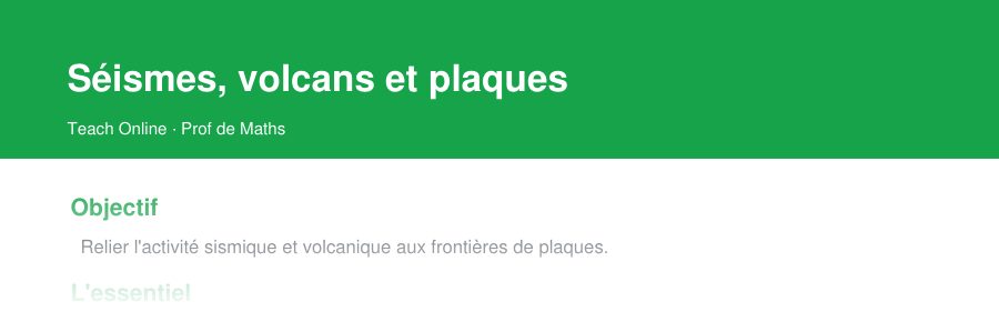 Aperçu : haut de la première page — Séismes, volcans et plaques