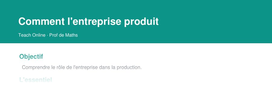 Aperçu : haut de la première page — Comment l'entreprise produit