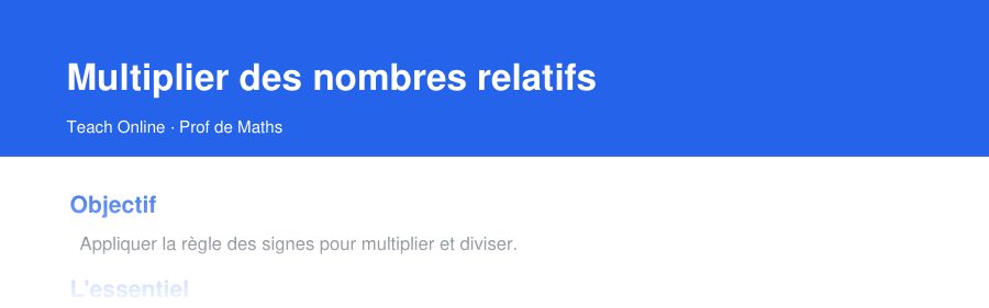 Aperçu : haut de la première page — Multiplier des nombres relatifs