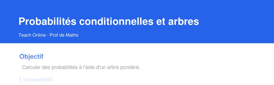 Aperçu : haut de la première page — Probabilités conditionnelles et arbres