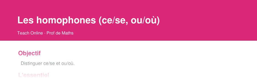 Aperçu : haut de la première page — Les homophones (ce/se, ou/où)