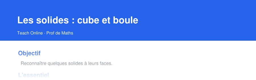 Aperçu : haut de la première page — Les solides : cube et boule