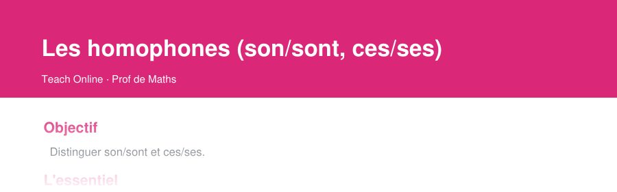 Aperçu : haut de la première page — Les homophones (son/sont, ces/ses)